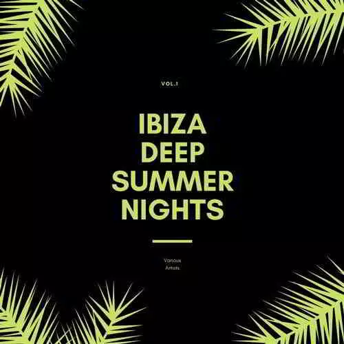 Ibiza Deep Summer Nights, Vol. 1 музыку скачать Ibiza Deep Summer Nights, Vol. 1 музыку торрент