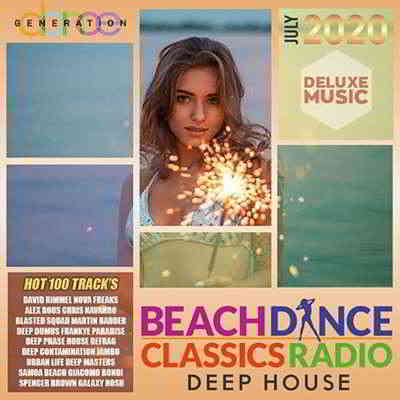 Beach Dance Classic Radio: Deep House Party скачать Сборник песен торрент