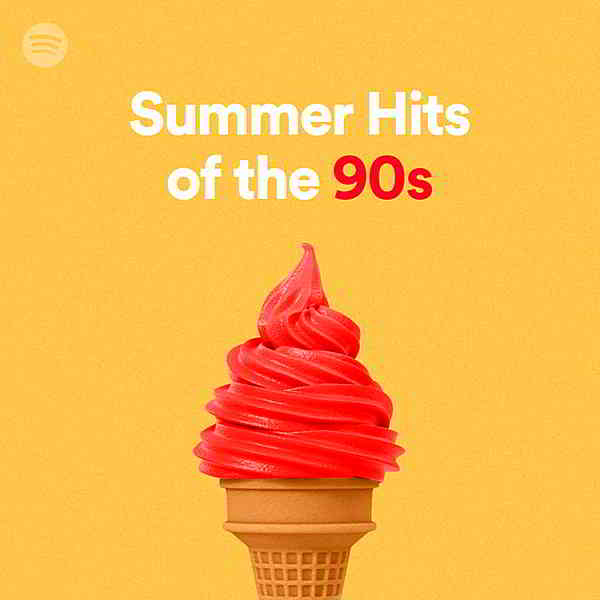 Summer Hits Of The 90s: Playlist Spotify скачать Сборник песен торрент