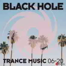Black Hole Trance Music 06-20 музыку скачать Black Hole Trance Music 06-20 музыку торрент