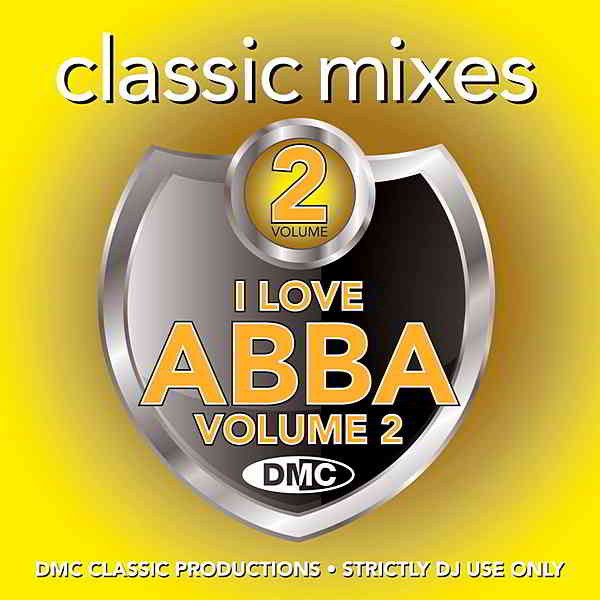 I Love ABBA Vol. 2 [Classic Mixes] скачать Сборник песен торрент