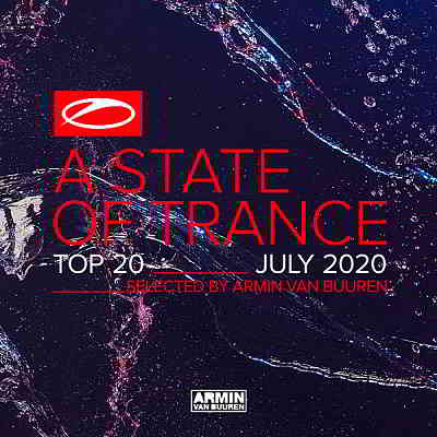 A State Of Trance Top 20: July 2020 скачать Сборник песен торрент