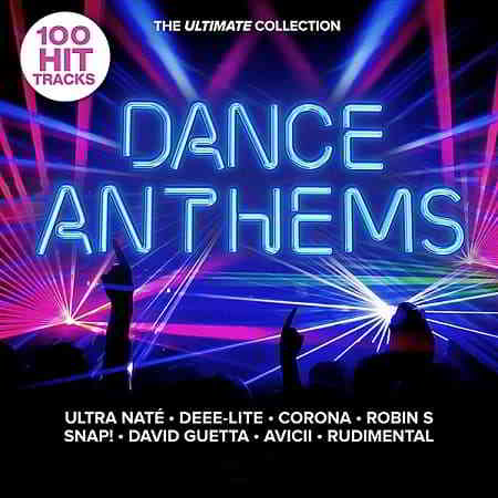 Dance Anthems: The Ultimate Collection скачать Сборник песен торрент