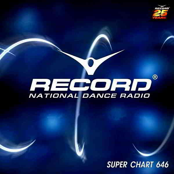 Record Super Chart 646 [25.07] скачать Сборник песен торрент