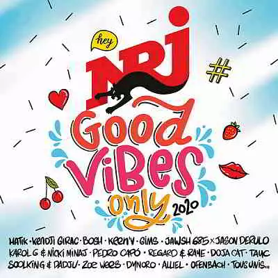 NRJ Good Vibes Only 2020 музыку скачать NRJ Good Vibes Only 2020 музыку торрент