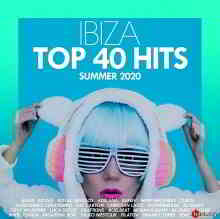 Top 40 Hits Ibiza Summer 2020 скачать Сборник песен торрент