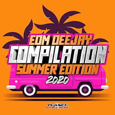 EDM Deejay Compilation 2020 [Summer Edition] скачать торрент файл