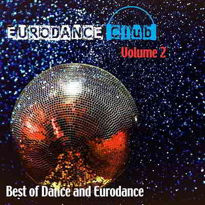 Eurodance Club Vol.2 скачать Сборник песен торрент