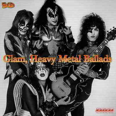 Glam, Heavy Metal Ballads- 5CD скачать торрент файл