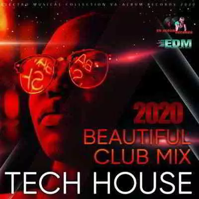 Beautiful Club Tech House Beautiful Club Tech House торрент
