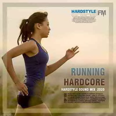 Runing Hardcore: Hardstyle Sound Mix музыку скачать Runing Hardcore: Hardstyle Sound Mix музыку торрент