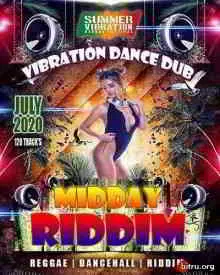 Midday Riddim музыку скачать Midday Riddim музыку торрент