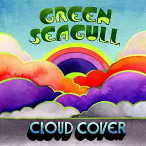 Green Seagull - Cloud Cover музыку скачать Green Seagull - Cloud Cover музыку торрент