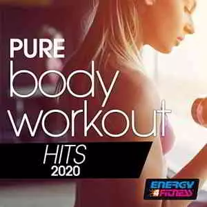 Pure Body Workout Hits 2020 музыку скачать Pure Body Workout Hits 2020 музыку торрент