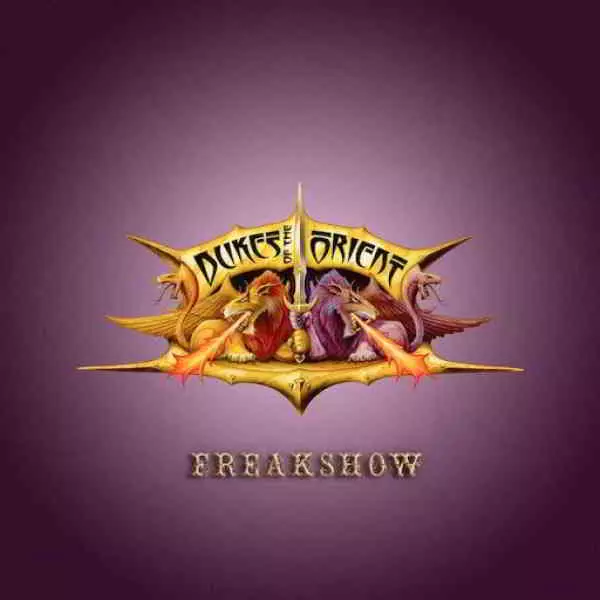 Dukes of the Orient - Freakshow музыку скачать Dukes of the Orient - Freakshow музыку торрент