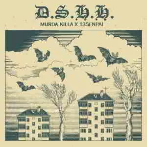 Murda Killa x 13senpai - D.S.H.H. музыку скачать Murda Killa x 13senpai - D.S.H.H. музыку торрент