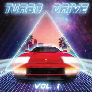 Turbo Drive, Vol. 1 музыку скачать Turbo Drive, Vol. 1 музыку торрент