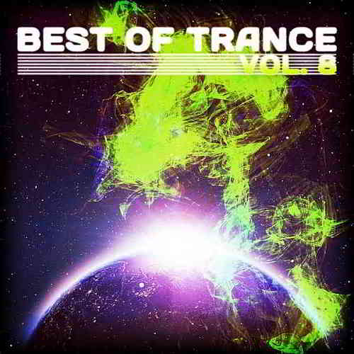 Best Of Trance Vol. 8 [Attention Germany] скачать торрент файл