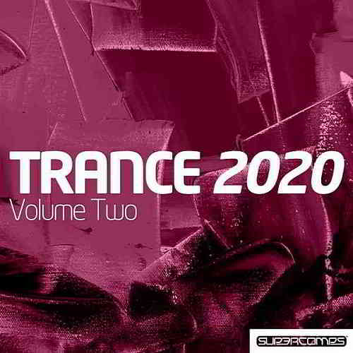 Trance 2020 Vol. 2 скачать Сборник песен торрент