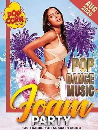 Pop Dance Foam Party музыку скачать Pop Dance Foam Party музыку торрент