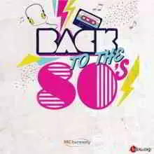 Back to the 80's музыку скачать Back to the 80's музыку торрент