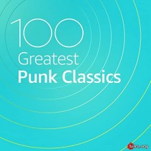 100 Greatest Punk Classics скачать Сборник песен торрент