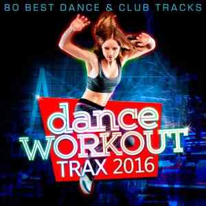 Dance Workout Trax 2016 скачать торрент файл