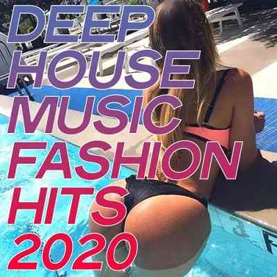 Deep House Music Fashion Hits скачать Сборник песен торрент