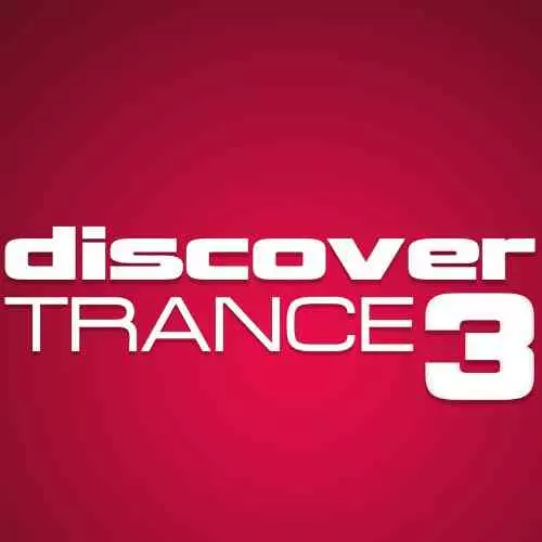 Discover Trance 3 Discover Trance 3 торрент