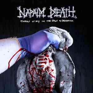 Napalm Death - Throes Of Joy In The Jaws Of Defeatism скачать Сборник песен торрент