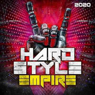 Hardstyle Empire 2020 скачать Сборник песен торрент