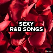 Sexy R&B Songs скачать Сборник песен торрент