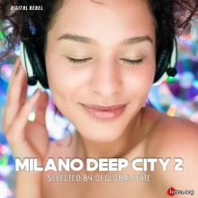 Milano Deep City 2 скачать Сборник песен торрент