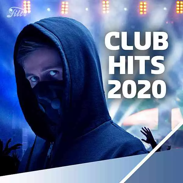 Club Hits 2020 музыку скачать Club Hits 2020 музыку торрент