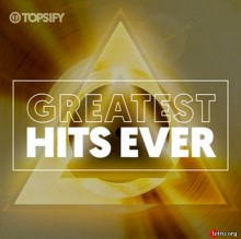 Greatest Hits Ever скачать Сборник песен торрент