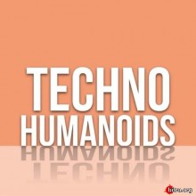 Techno Humanoids скачать Сборник песен торрент