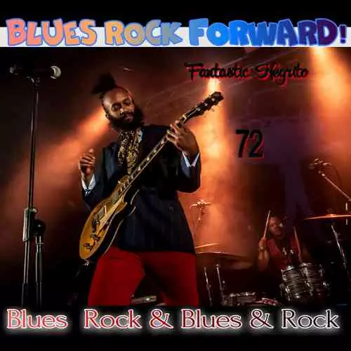 Blues Rock forward! 72 музыку скачать Blues Rock forward! 72 музыку торрент