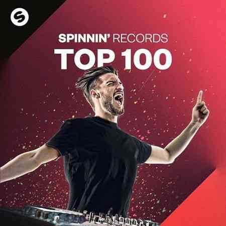 Spinnin' Records Top 100 скачать Сборник песен торрент