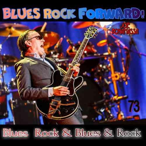 Blues Rock forward! 73 скачать Сборник песен торрент