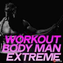 Workout Body Man Extreme скачать Сборник песен торрент