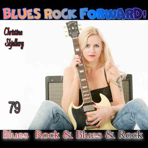 Blues Rock forward! 79 скачать Сборник песен торрент