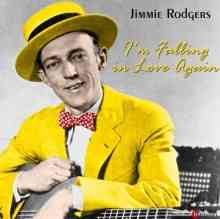 Jimmie Rodgers - I'm Falling In Love Again скачать Сборник песен торрент