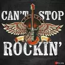 Can't Stop Rockin' Can't Stop Rockin' торрент