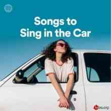 Songs to Sing in the Car скачать Сборник песен торрент