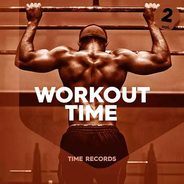 Workout Time Vol. 2 музыку скачать Workout Time Vol. 2 музыку торрент