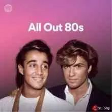 All Out 80s музыку скачать All Out 80s музыку торрент