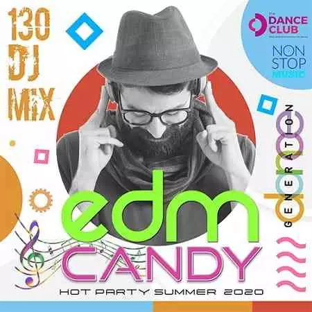EDM Candy: Non Stop Dance Generation музыку скачать EDM Candy: Non Stop Dance Generation музыку торрент