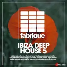 Ibiza Deep House 5 музыку скачать Ibiza Deep House 5 музыку торрент