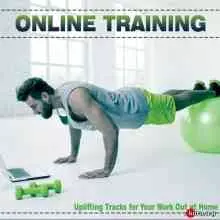 Online Training Uplifting Tracks For Your Work Out At Home музыку скачать Online Training Uplifting Tracks For Your Work Out At Home музыку торрент