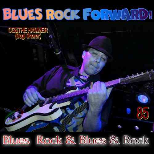 Blues Rock forward! 85 скачать Сборник песен торрент